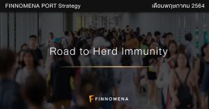 FINNOMENA PORT Strategy เดือนพฤษภาคม 2021: Road to Herd Immunity