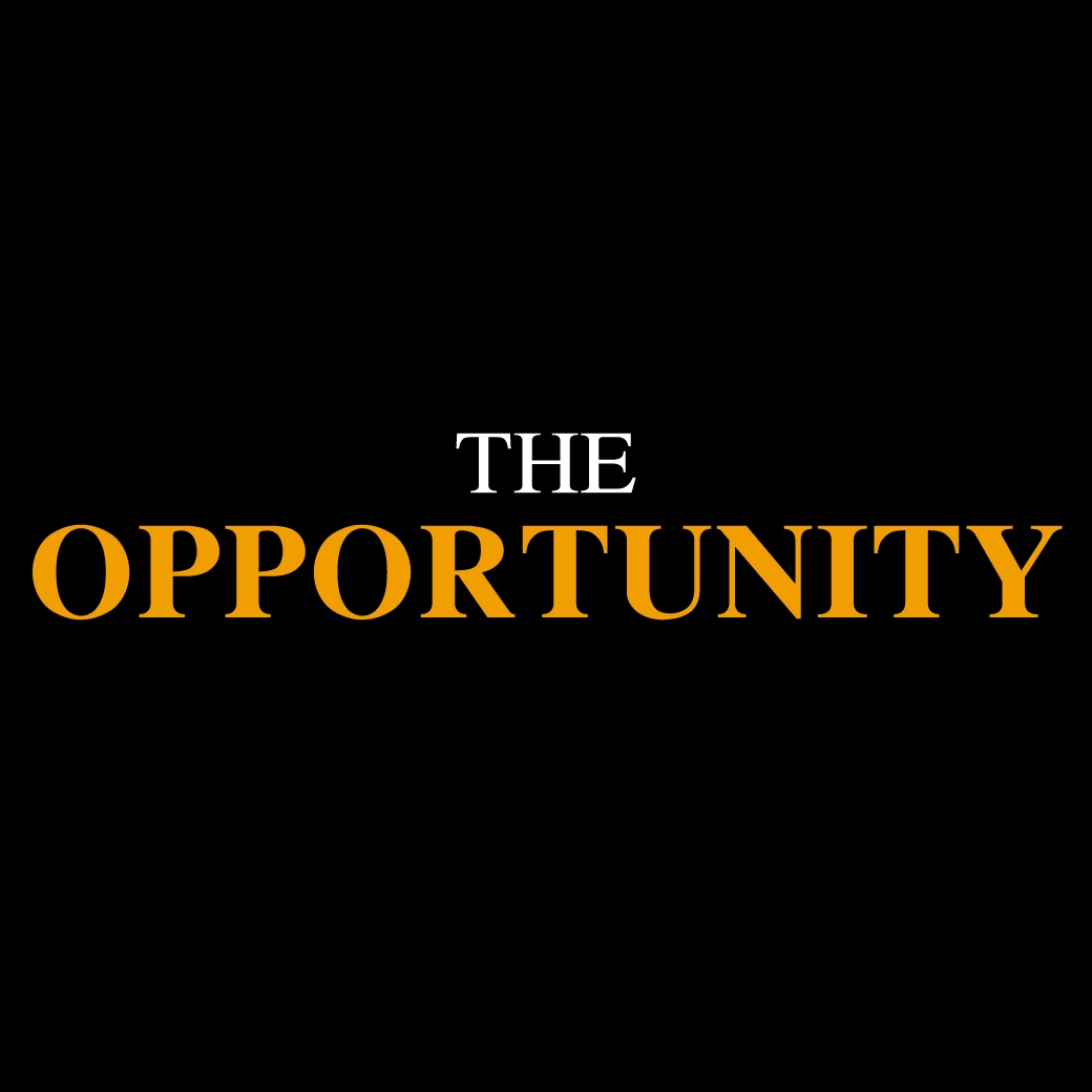 THE OPPORTUNITY